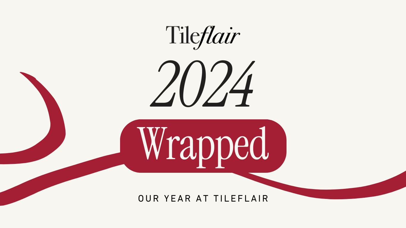 Tileflair Wrapped 2024